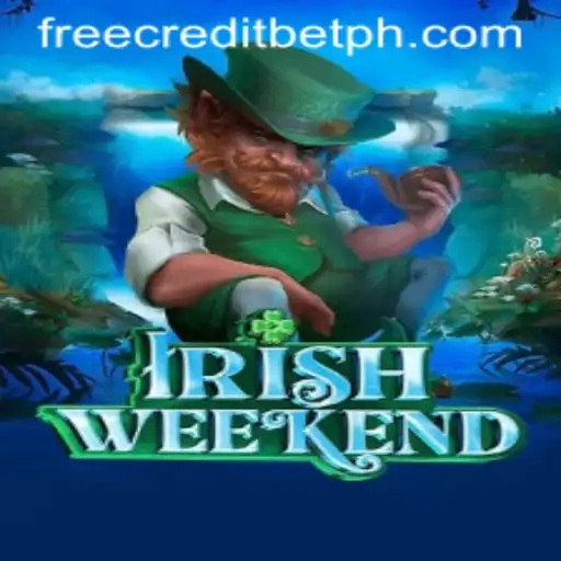 Explore the Thrills of IrishWeekend in the Free Credit Casino